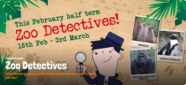 Zoo Detectives 2019 at Bristol Zoo Gardens from Saturday 16th February to Sunday 3rd March 2019