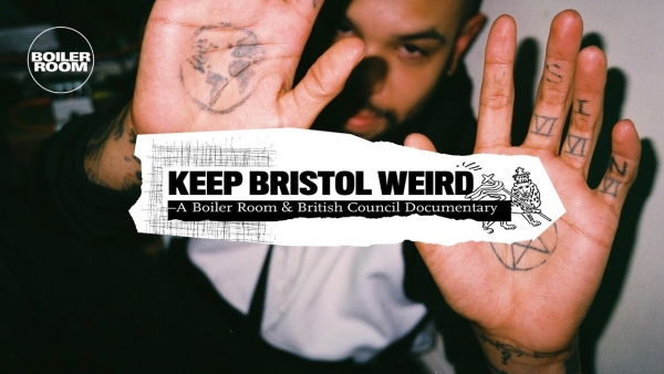 Boiler Room and the British Council release 'Keep Bristol Weird' - a documentary peering into Bristol's burgeoning underground music scene