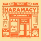 Haramacy is coming to Trinity Centre this weekend