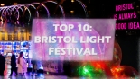 Bristol Light Festival 2024: Our Top 10 ranking