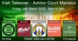 The Irish are taking over Ashton Court Mansion on Friday 14 March 2025