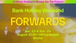 Forwards Festival 2025 announce line up