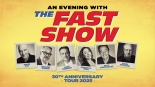 The Fast Show at The Bristol Hippodrome - less than 70 tickets left