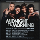 Midnight Til Morning return for UK Tour this May